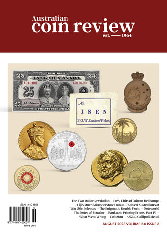 Australian Coin Review Magazine - August 2023 (Volume 2.0 - Issue 6)