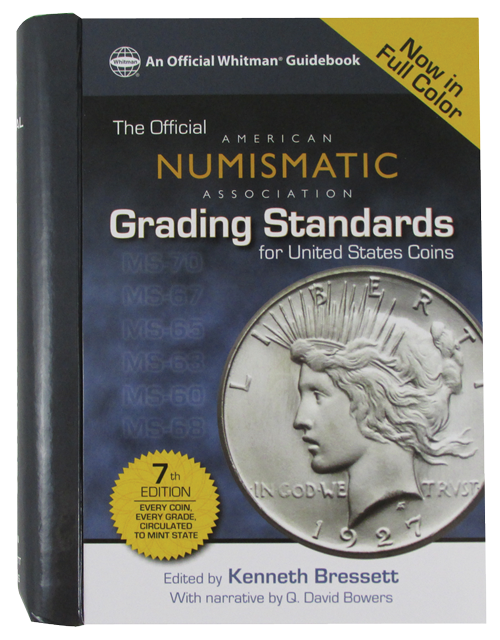 American Numismatic Association Grading Standards for United States Coins - 7th Edition