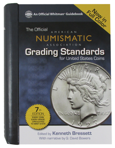 American Numismatic Association Grading Standards for United States Coins - 7th Edition