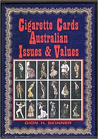 Cigarette Cards - Australian Issues and Values by Dion Skinner