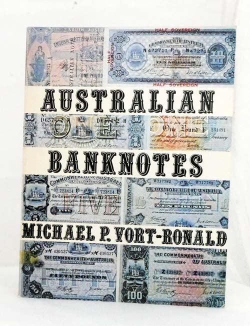 Australian Banknotes 1910-1978 1st Edition