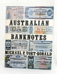 Australian Banknotes 1910-1978 1st Edition