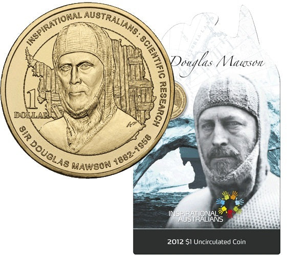 2012 Inspirational Australians $1 Carded - Sir Douglas Mawson