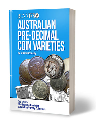 Renniks Australian Pre Decimal Coin Varieties 3rd Edition